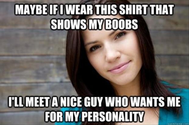 show-my-boobs-nice-personality-funny-meme1.jpg