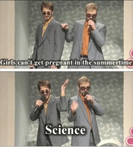 girls can't get pregnant in the summer time science funny image - Dump ...