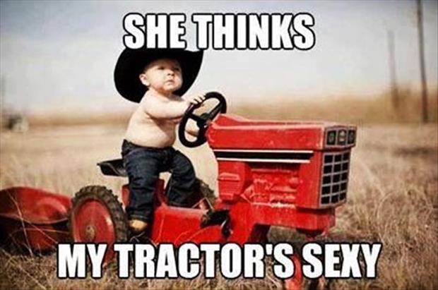 Tractor Is Sexy Dump A Day 7854