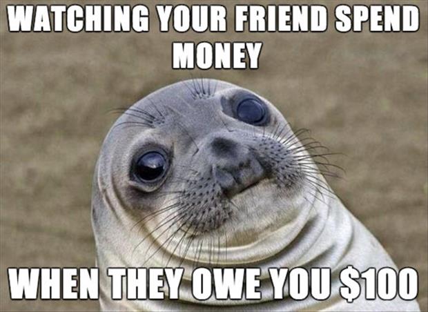 friends owe you money