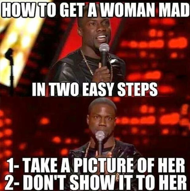 how to make a woman mad