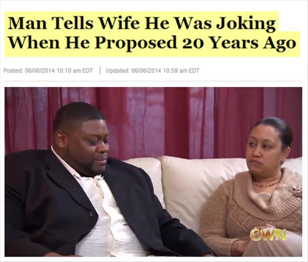 man was joking when he proposed