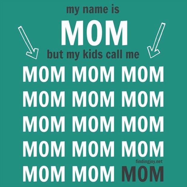 my name is mom