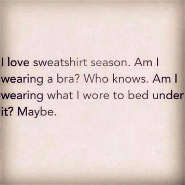 sweatshirt season is almost over