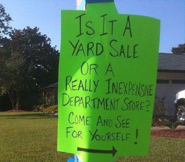 The Most Honest Garage Sale Signs You'll See All Year - 20 Pics