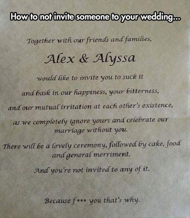 how not to invite someone to your wedding