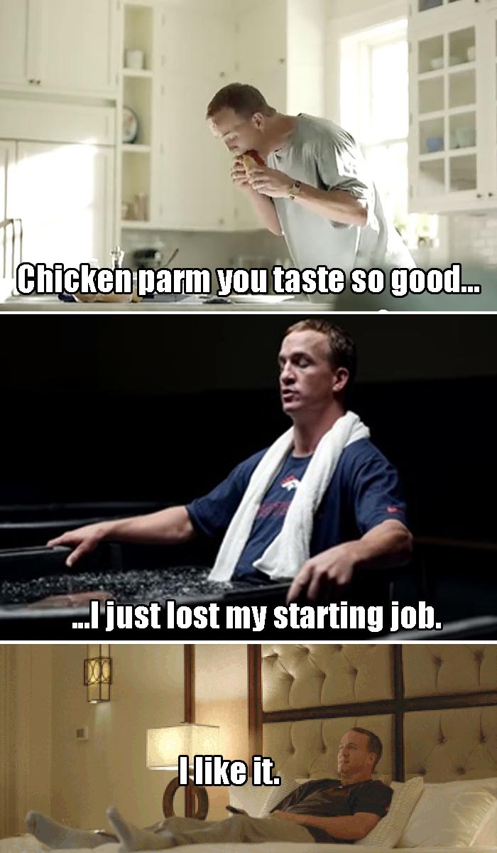 chicken parm you taste so good peyton manning