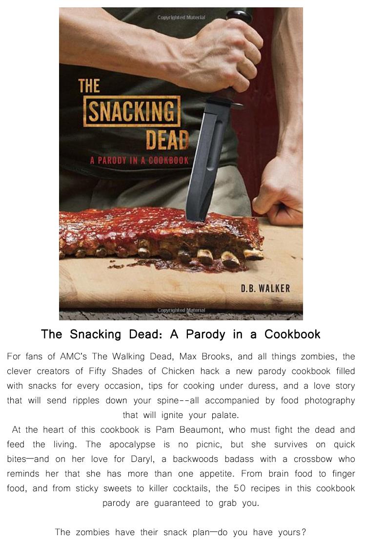 The Snacking Dead