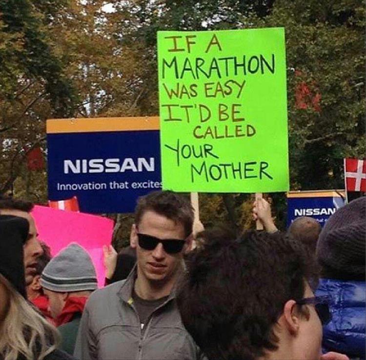 Funny Marathon Signs 16 Pics