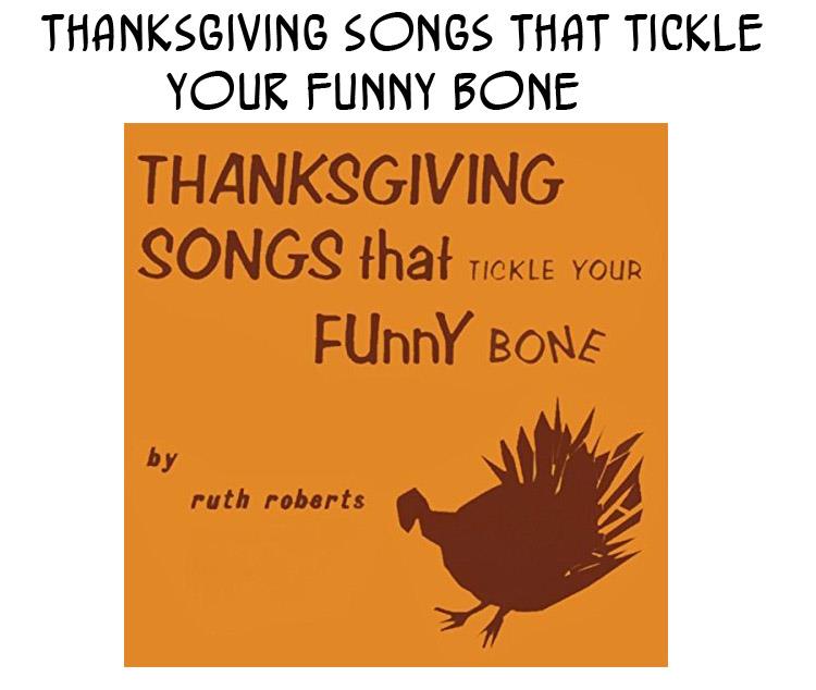 thanksgiving-songs-that-tickle-your-funny-bone