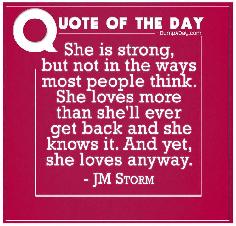 She is strong, but not in the ways most people think