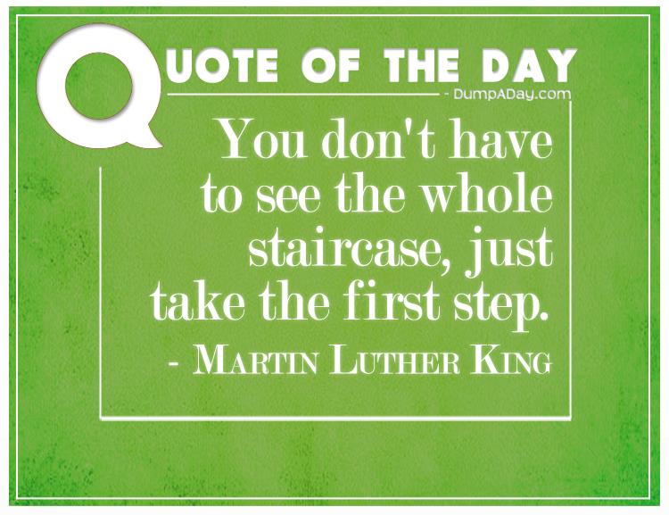 You don't have to see the whole staircase, just take the first step