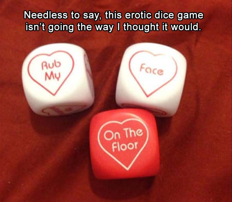 not-sure-the-sex-dice-are-working.jpg