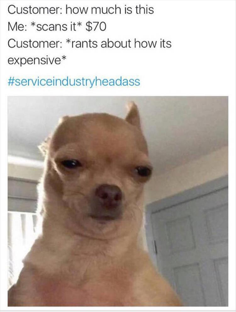 What It's Really Like To Work In Customer Service 15 Pics