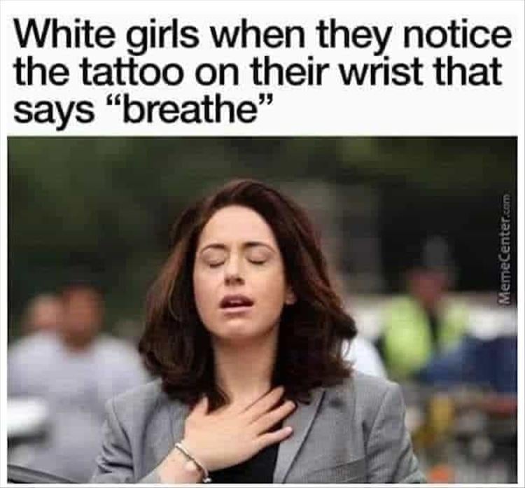 funny memes about white girls